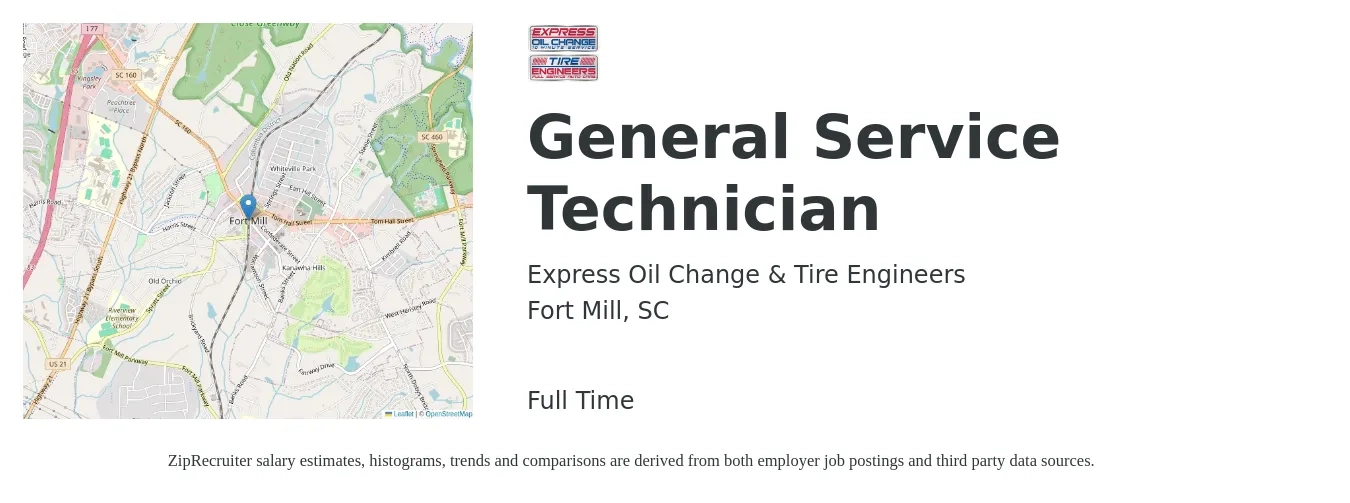 Express Oil Change & Tire Engineers job posting for a General Service Technician in Fort Mill, SC with a salary of $14 to $18 Hourly with a map of Fort Mill location.