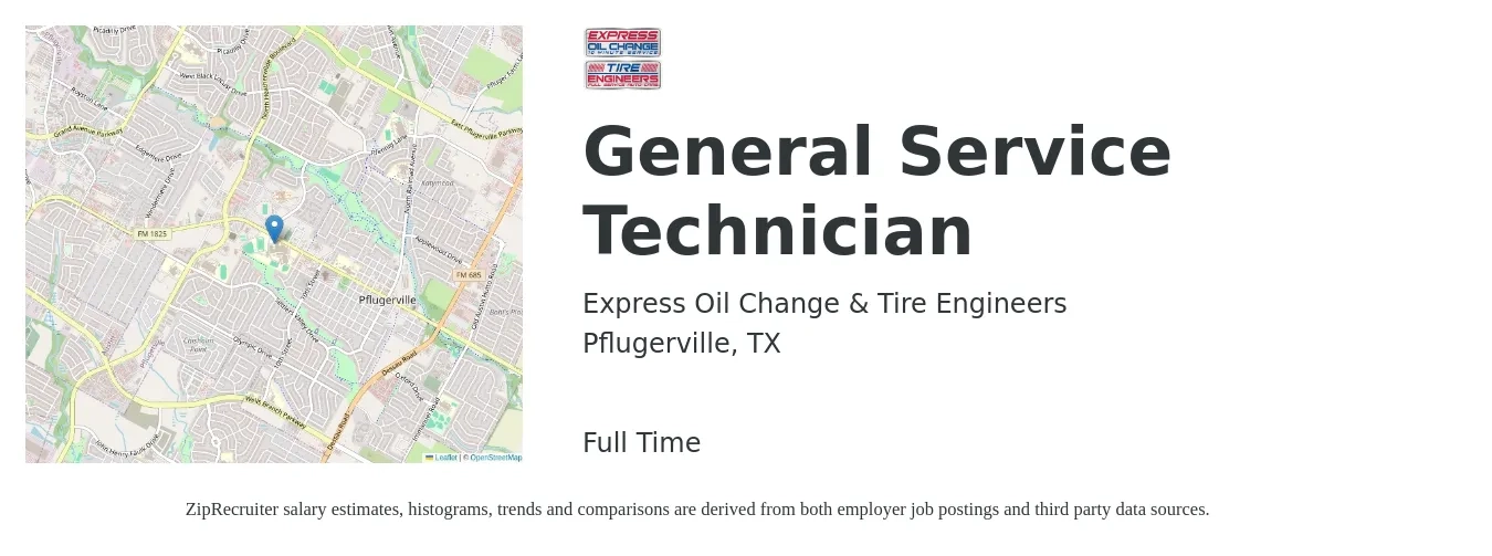 Express Oil Change & Tire Engineers job posting for a General Service Technician in Pflugerville, TX with a salary of $14 to $18 Hourly with a map of Pflugerville location.