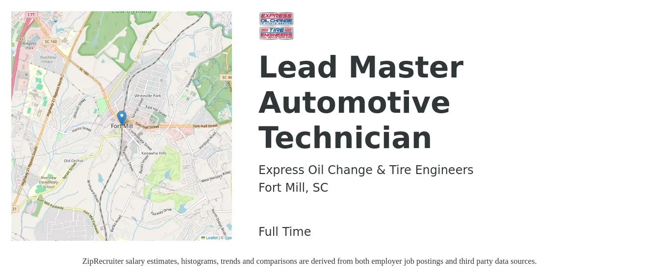 Express Oil Change & Tire Engineers job posting for a Lead Master Automotive Technician in Fort Mill, SC with a salary of $29 to $42 Hourly with a map of Fort Mill location.