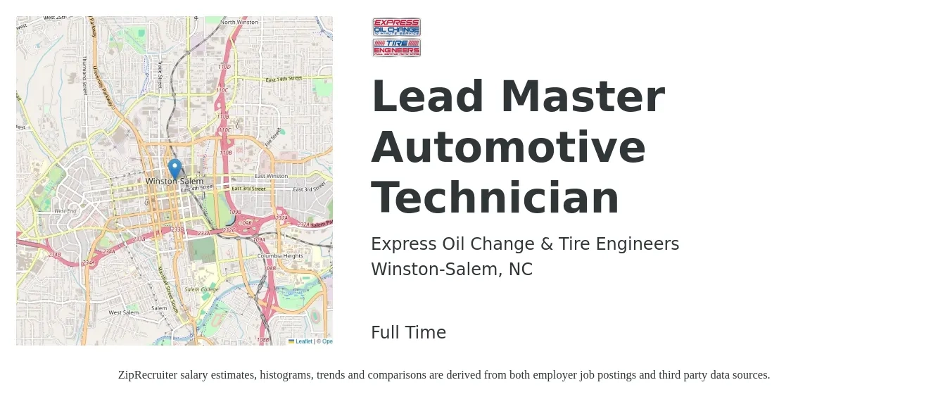 Express Oil Change & Tire Engineers job posting for a Lead Master Automotive Technician in Winston-Salem, NC with a salary of $29 to $42 Hourly with a map of Winston-Salem location.