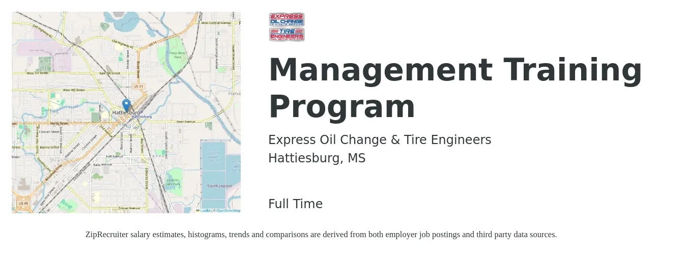 Express Oil Change & Tire Engineers job posting for a Management Training Program in Hattiesburg, MS with a salary of $54,000 to $100,100 Yearly with a map of Hattiesburg location.