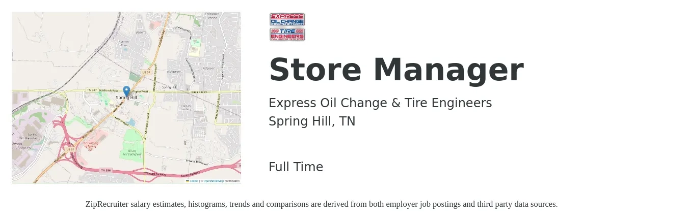 Express Oil Change & Tire Engineers job posting for a Store Manager in Spring Hill, TN with a salary of $39,000 to $60,600 Yearly with a map of Spring Hill location.