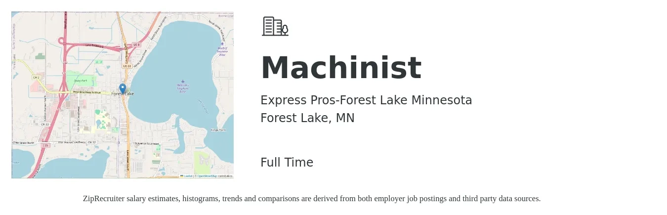 Express Pros-Forest Lake Minnesota job posting for a Machinist in Forest Lake, MN with a salary of $25 to $35 Hourly with a map of Forest Lake location.