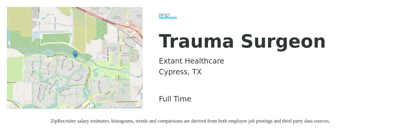 Extant Healthcare job posting for a Trauma Surgeon in Cypress, TX with a salary of $218,100 to $340,700 Yearly with a map of Cypress location.