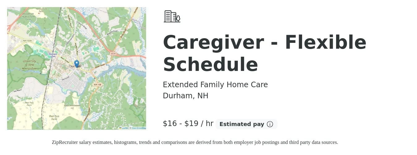 Extended Family Home Care job posting for a Caregiver - Flexible Schedule in Durham, NH with a salary of $17 to $20 Hourly with a map of Durham location.