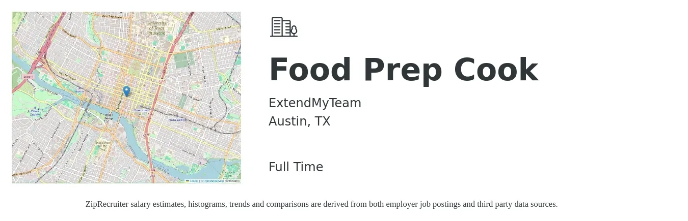 ExtendMyTeam job posting for a Food Prep Cook in Austin, TX with a salary of $14 to $18 Hourly with a map of Austin location.