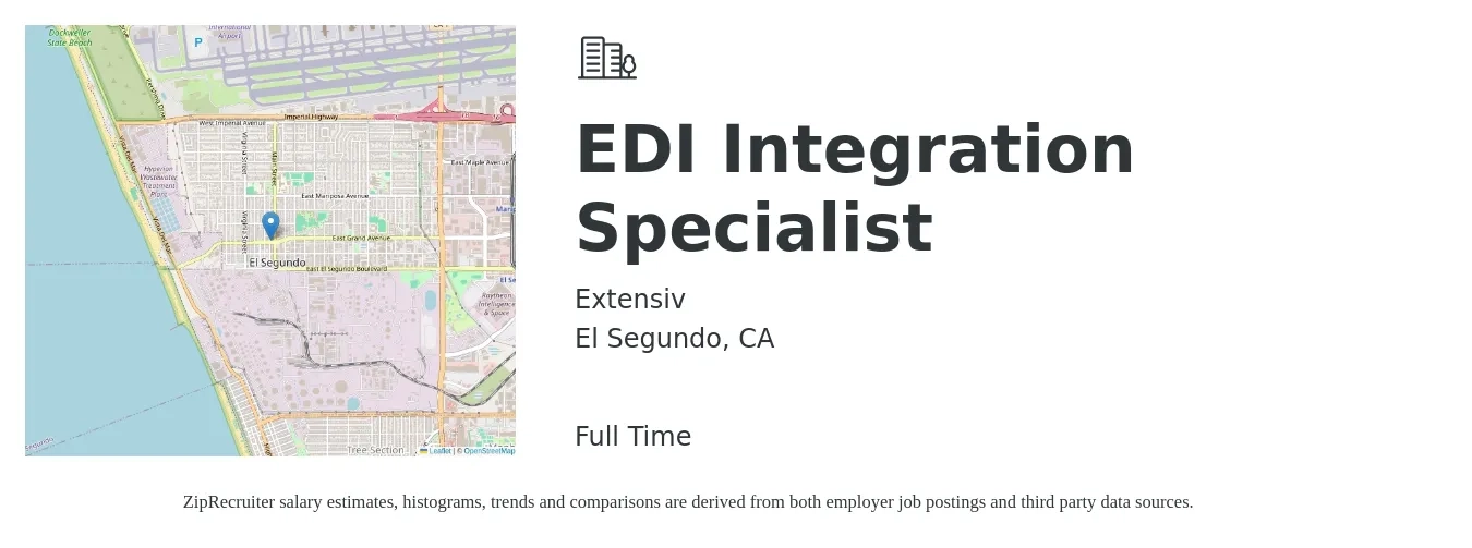 Extensiv job posting for a EDI Integration Specialist in El Segundo, CA with a salary of $83,500 to $95,000 Yearly with a map of El Segundo location.