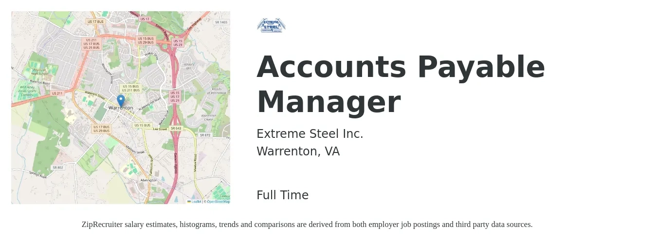 Extreme Steel Inc. job posting for a Accounts Payable Manager in Warrenton, VA with a salary of $65,600 to $90,100 Yearly with a map of Warrenton location.