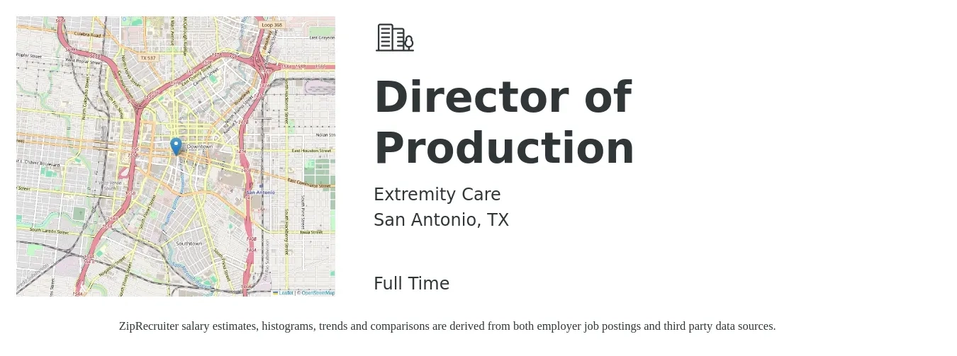 Extremity Care job posting for a Director of Production in San Antonio, TX with a salary of $70,400 to $116,800 Yearly with a map of San Antonio location.