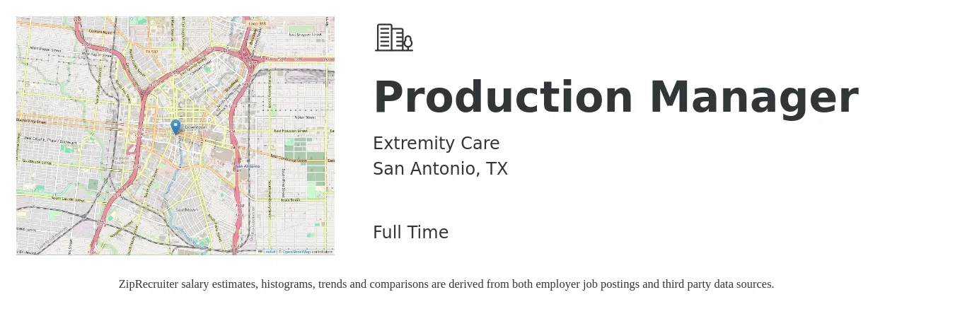 Extremity Care job posting for a Production Manager in San Antonio, TX with a salary of $75,000 Yearly with a map of San Antonio location.