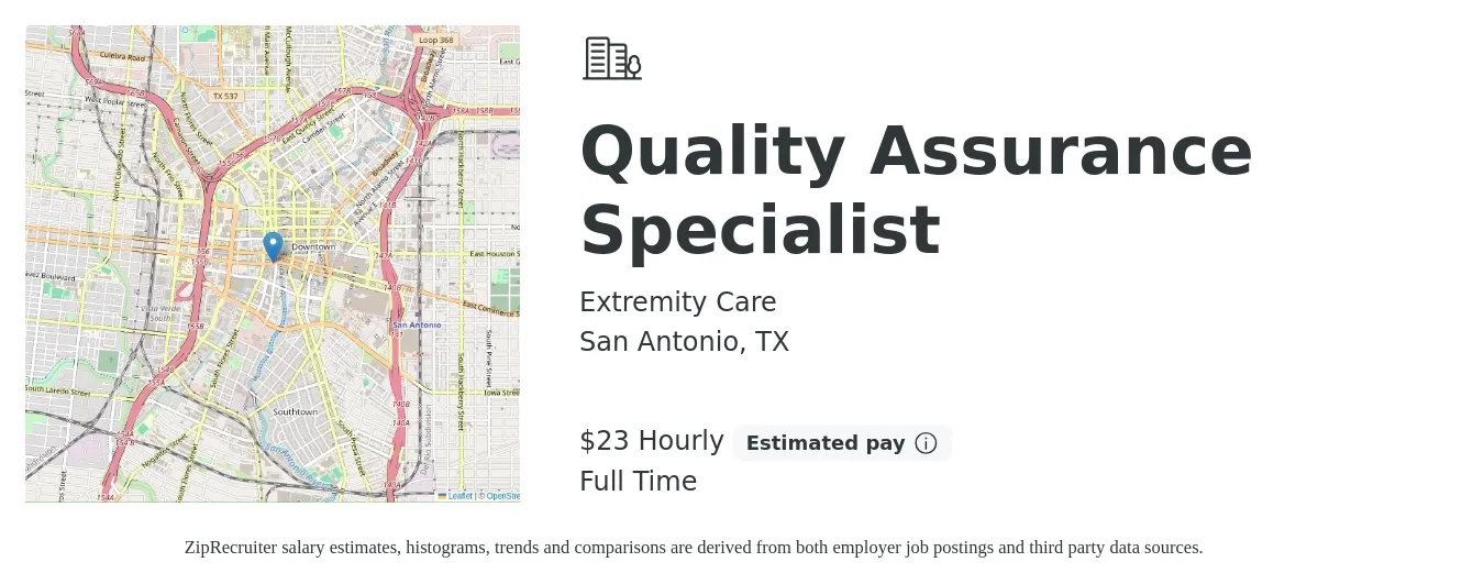 Extremity Care job posting for a Quality Assurance Specialist in San Antonio, TX with a salary of $24 Hourly with a map of San Antonio location.