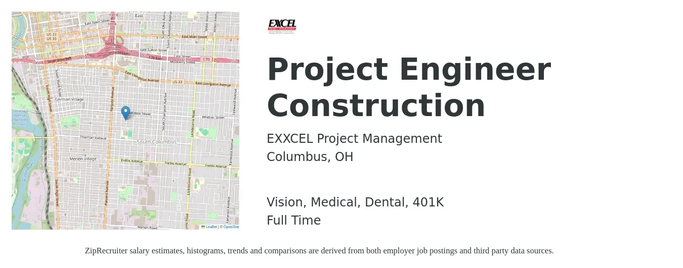EXXCEL Project Management job posting for a Project Engineer Construction in Columbus, OH with a salary of $66,600 to $85,500 Yearly and benefits including medical, vision, 401k, dental, and life_insurance with a map of Columbus location.