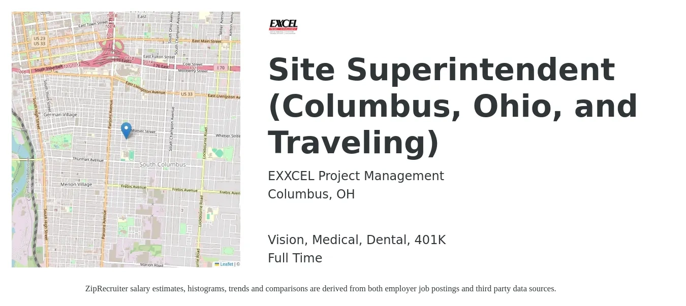 EXXCEL Project Management job posting for a Site Superintendent (Columbus, Ohio, and Traveling) in Columbus, OH with a salary of $81,600 to $114,000 Yearly and benefits including medical, vision, 401k, dental, and life_insurance with a map of Columbus location.