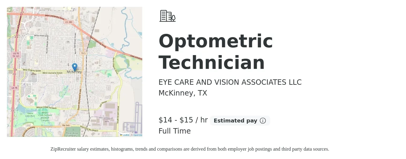 EYE CARE AND VISION ASSOCIATES LLC job posting for a Optometric Technician in McKinney, TX with a salary of $15 to $16 Hourly with a map of McKinney location.