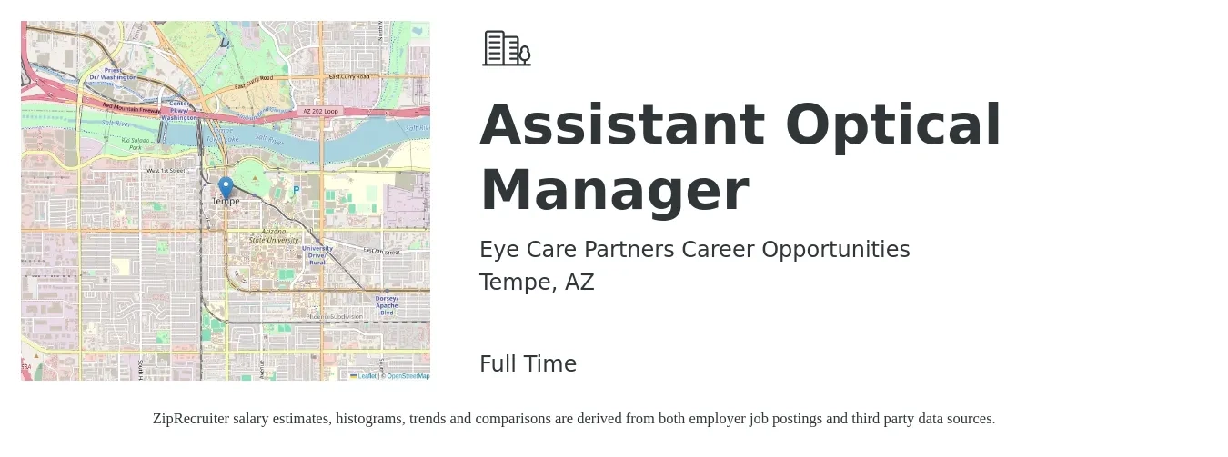 Eye Care Partners Career Opportunities job posting for a Assistant Optical Manager in Tempe, AZ with a salary of $48,800 to $73,300 Yearly with a map of Tempe location.