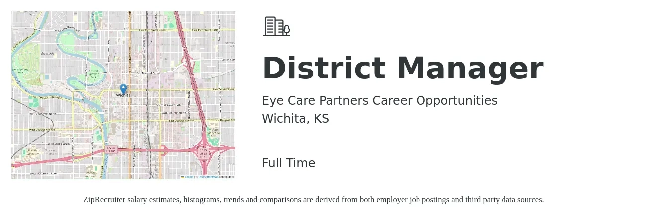 Eye Care Partners Career Opportunities job posting for a District Manager in Wichita, KS with a salary of $57,700 to $82,300 Yearly with a map of Wichita location.