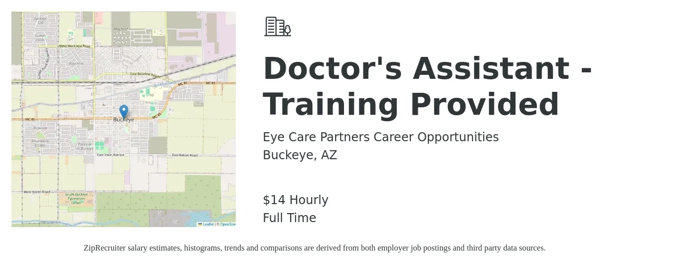 Eye Care Partners Career Opportunities job posting for a Doctor's Assistant - Training Provided in Buckeye, AZ with a salary of $16 Hourly with a map of Buckeye location.