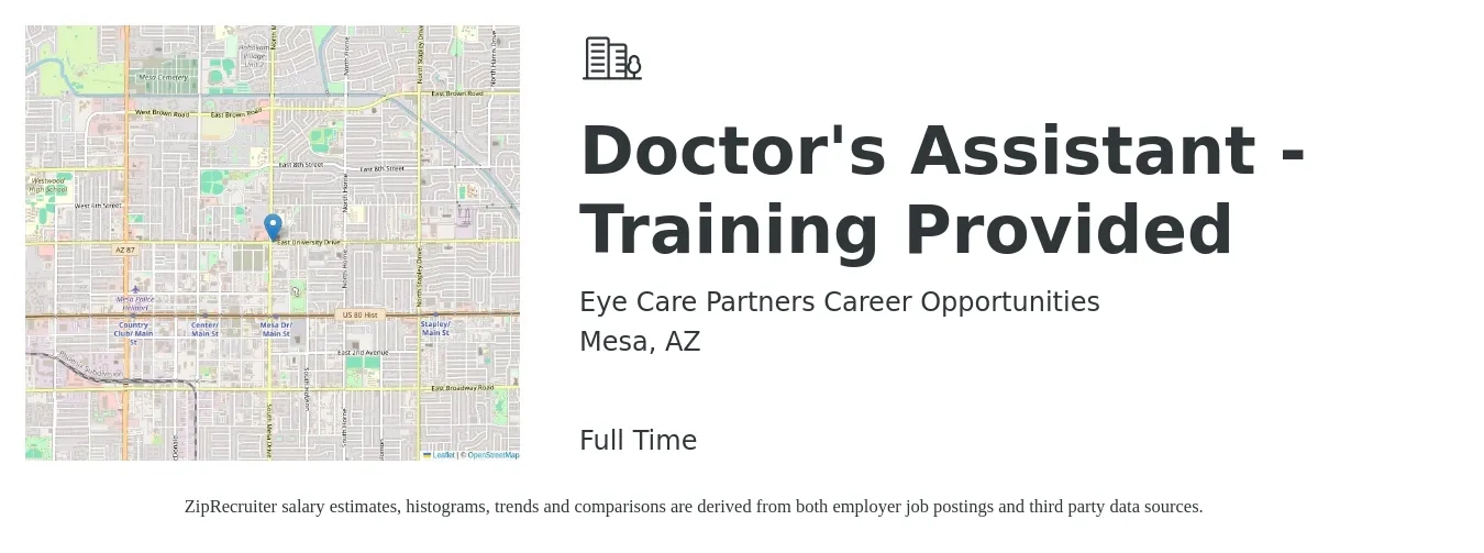 Eye Care Partners Career Opportunities job posting for a Doctor's Assistant - Training Provided in Mesa, AZ with a salary of $15 to $19 Hourly with a map of Mesa location.