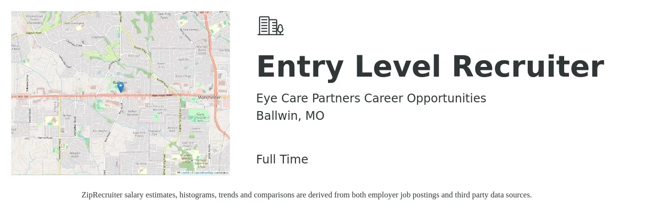 Eye Care Partners Career Opportunities job posting for a Entry Level Recruiter in Ballwin, MO with a salary of $35,000 to $46,200 Yearly with a map of Ballwin location.