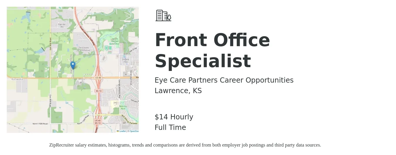 Eye Care Partners Career Opportunities job posting for a Front Office Specialist in Lawrence, KS with a salary of $15 Hourly with a map of Lawrence location.