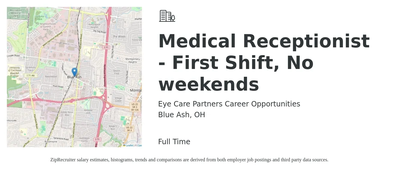 Eye Care Partners Career Opportunities job posting for a Medical Receptionist - First Shift, No weekends in Blue Ash, OH with a salary of $15 to $18 Hourly with a map of Blue Ash location.
