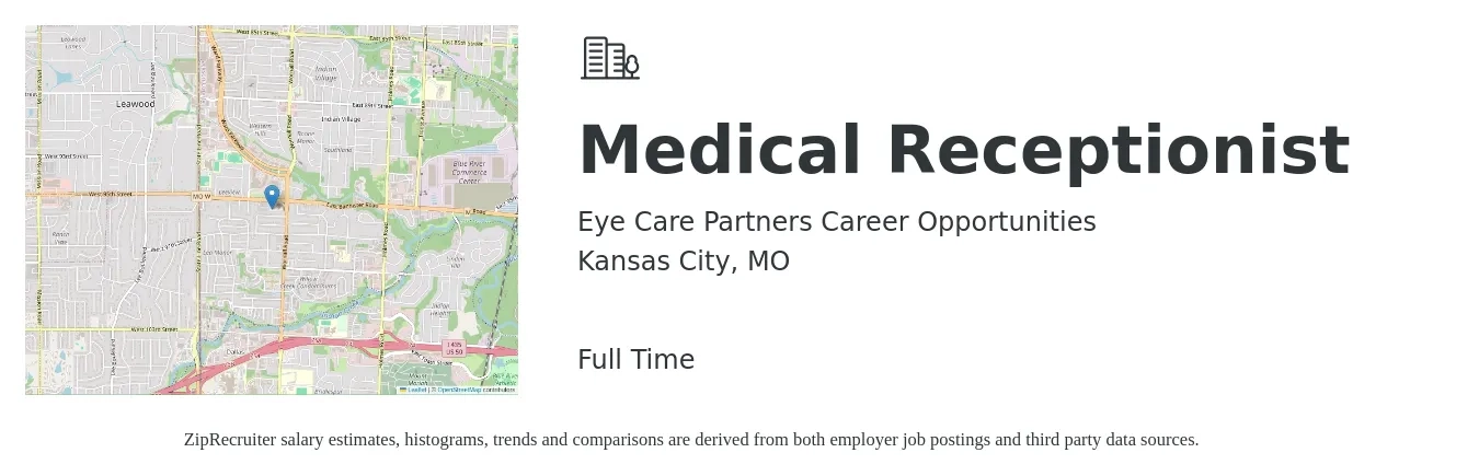 Eye Care Partners Career Opportunities job posting for a Medical Receptionist in Kansas City, MO with a salary of $16 to $20 Hourly with a map of Kansas City location.