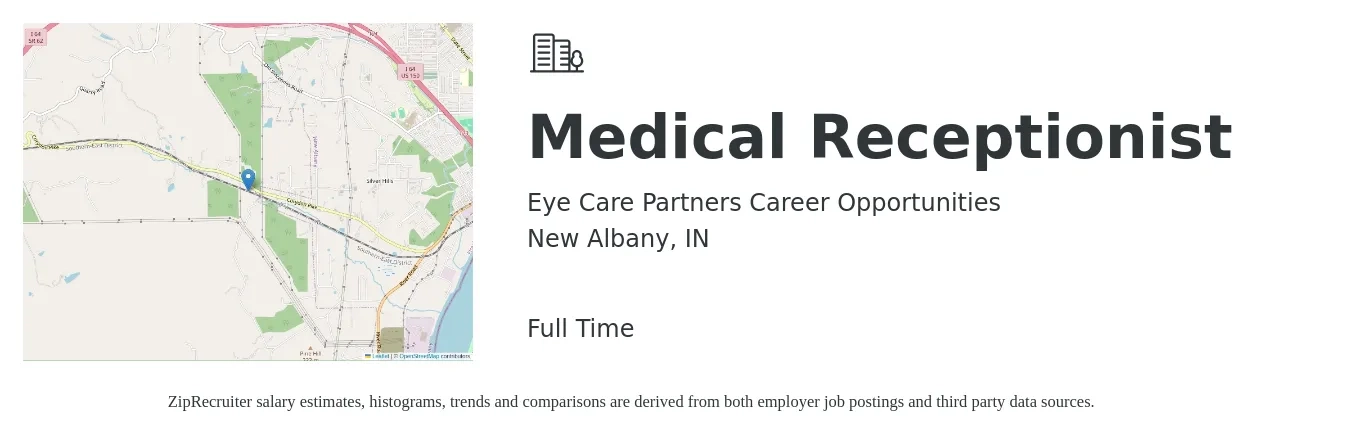 Eye Care Partners Career Opportunities job posting for a Medical Receptionist in New Albany, IN with a salary of $15 to $18 Hourly with a map of New Albany location.