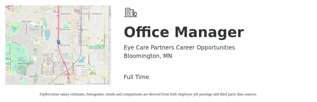Eye Care Partners Career Opportunities job posting for a Office Manager in Bloomington, MN with a salary of $40,200 to $59,300 Yearly with a map of Bloomington location.
