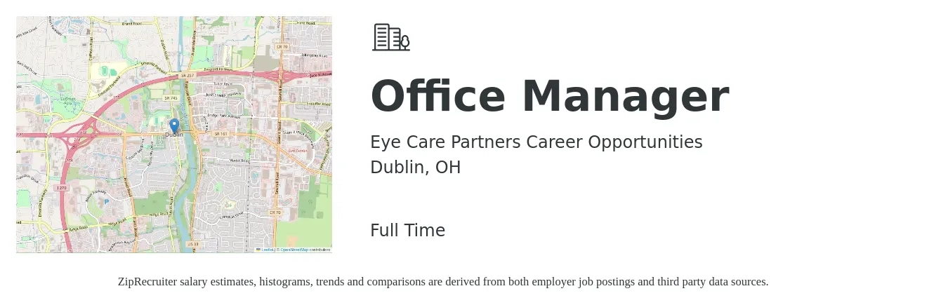 Eye Care Partners Career Opportunities job posting for a Office Manager in Dublin, OH with a salary of $38,500 to $56,800 Yearly with a map of Dublin location.