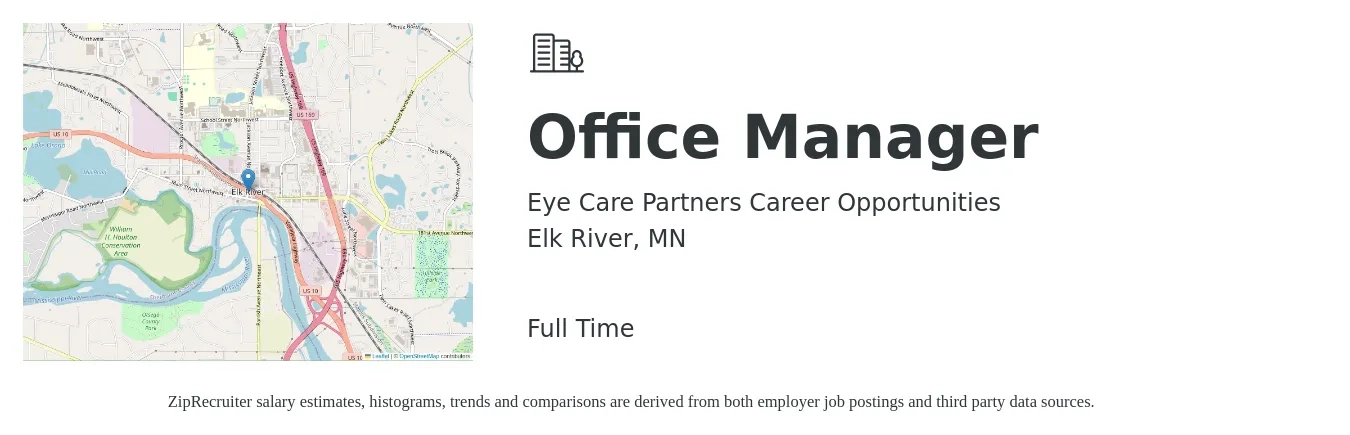 Eye Care Partners Career Opportunities job posting for a Office Manager in Elk River, MN with a salary of $42,400 to $62,500 Yearly with a map of Elk River location.