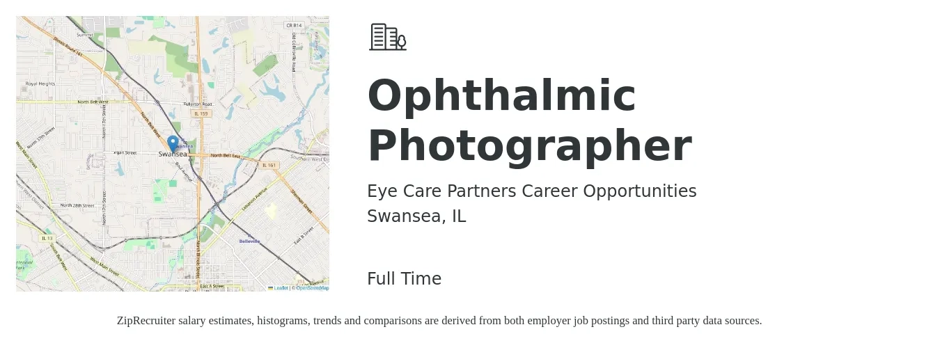 Eye Care Partners Career Opportunities job posting for a Ophthalmic Photographer in Swansea, IL with a salary of $27 to $34 Hourly with a map of Swansea location.