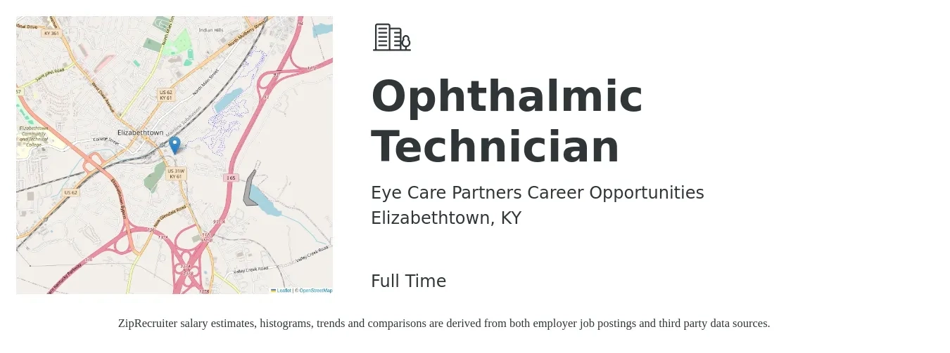 Eye Care Partners Career Opportunities job posting for a Ophthalmic Technician in Elizabethtown, KY with a salary of $17 to $23 Hourly with a map of Elizabethtown location.