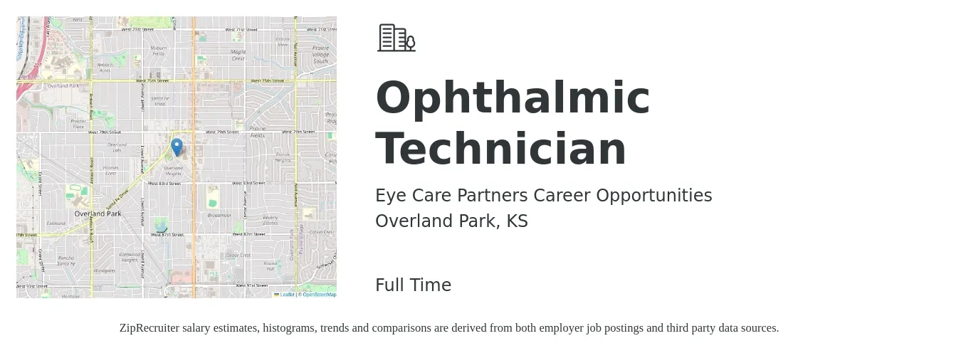 Eye Care Partners Career Opportunities job posting for a Ophthalmic Technician in Overland Park, KS with a salary of $18 to $25 Hourly with a map of Overland Park location.