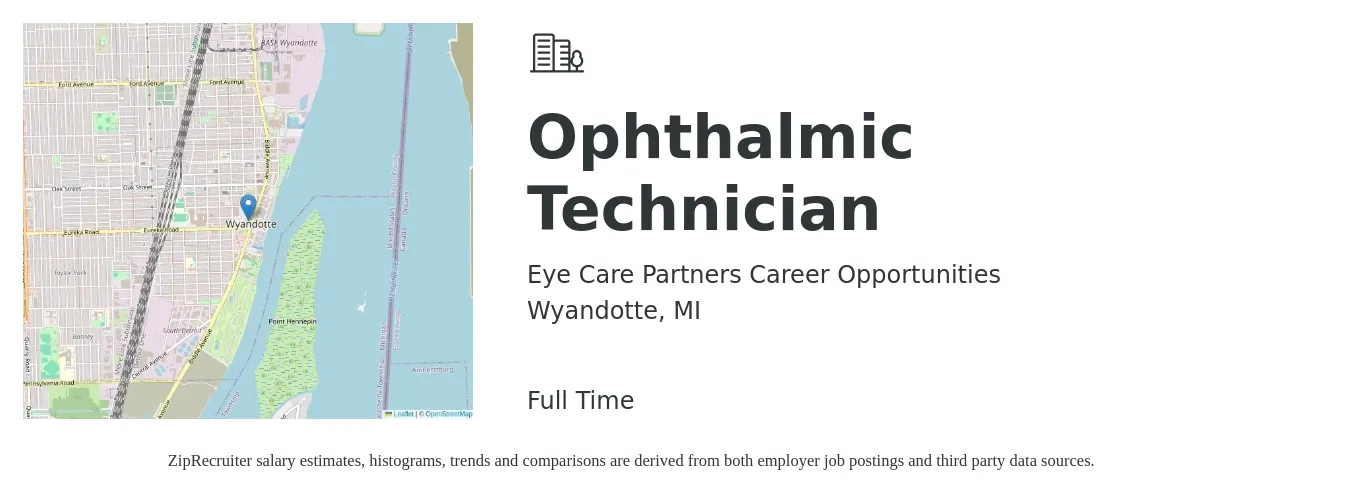 Eye Care Partners Career Opportunities job posting for a Ophthalmic Technician in Wyandotte, MI with a salary of $18 to $24 Hourly with a map of Wyandotte location.