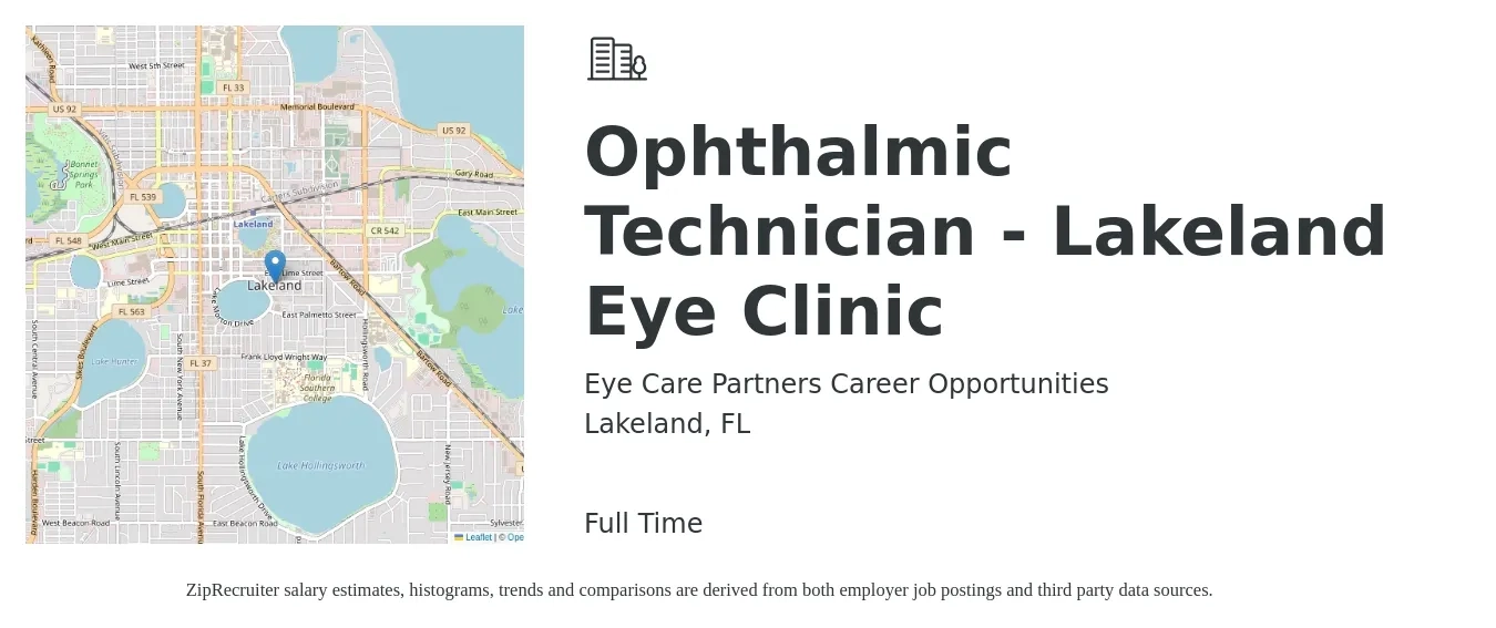 Eye Care Partners Career Opportunities job posting for a Ophthalmic Technician - Lakeland Eye Clinic in Lakeland, FL with a salary of $18 to $24 Hourly with a map of Lakeland location.