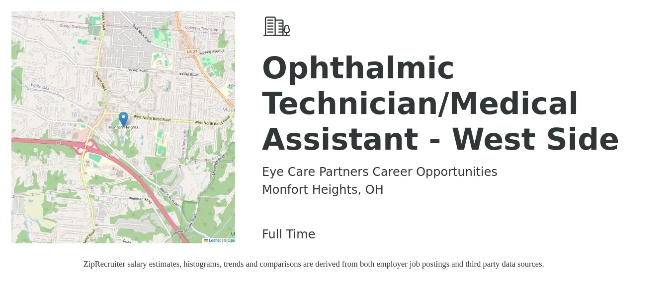 Eye Care Partners Career Opportunities job posting for a Ophthalmic Technician/Medical Assistant - West Side in Monfort Heights, OH with a salary of $18 to $25 Hourly with a map of Monfort Heights location.