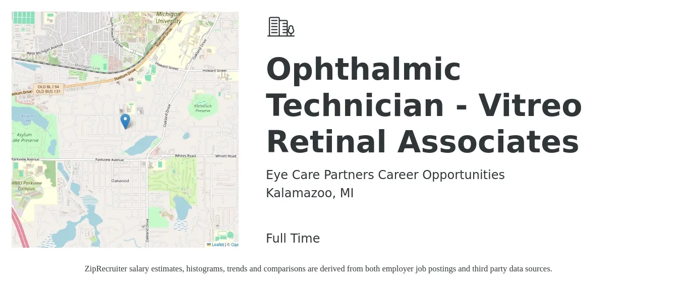 Eye Care Partners Career Opportunities job posting for a Ophthalmic Technician - Vitreo Retinal Associates in Kalamazoo, MI with a salary of $18 to $24 Hourly with a map of Kalamazoo location.