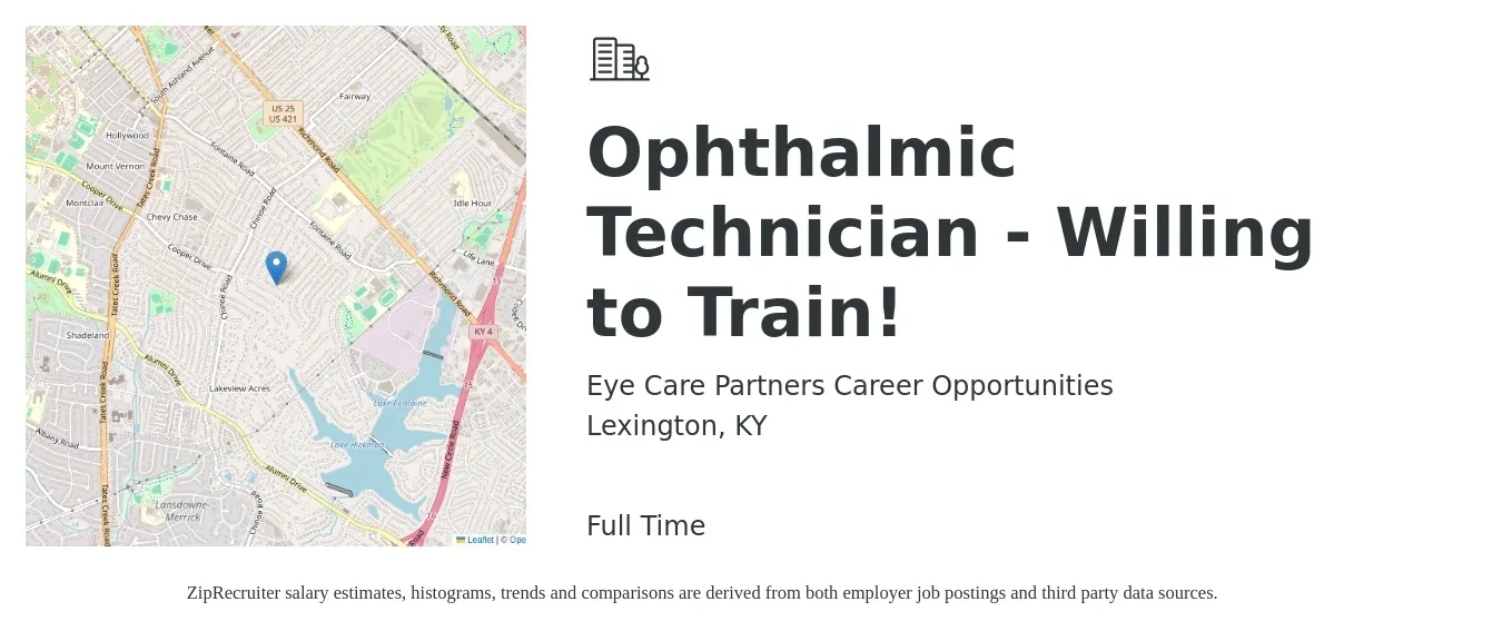 Eye Care Partners Career Opportunities job posting for a Ophthalmic Technician - Willing to Train! in Lexington, KY with a salary of $19 to $25 Hourly with a map of Lexington location.