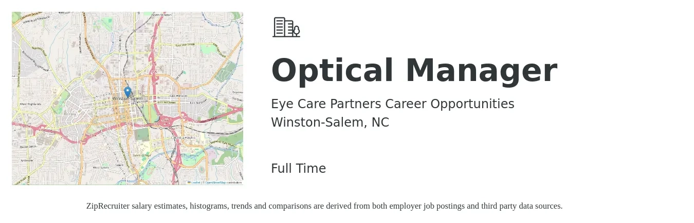 Eye Care Partners Career Opportunities job posting for a Optical Manager in Winston-Salem, NC with a salary of $47,100 to $70,600 Yearly with a map of Winston-Salem location.