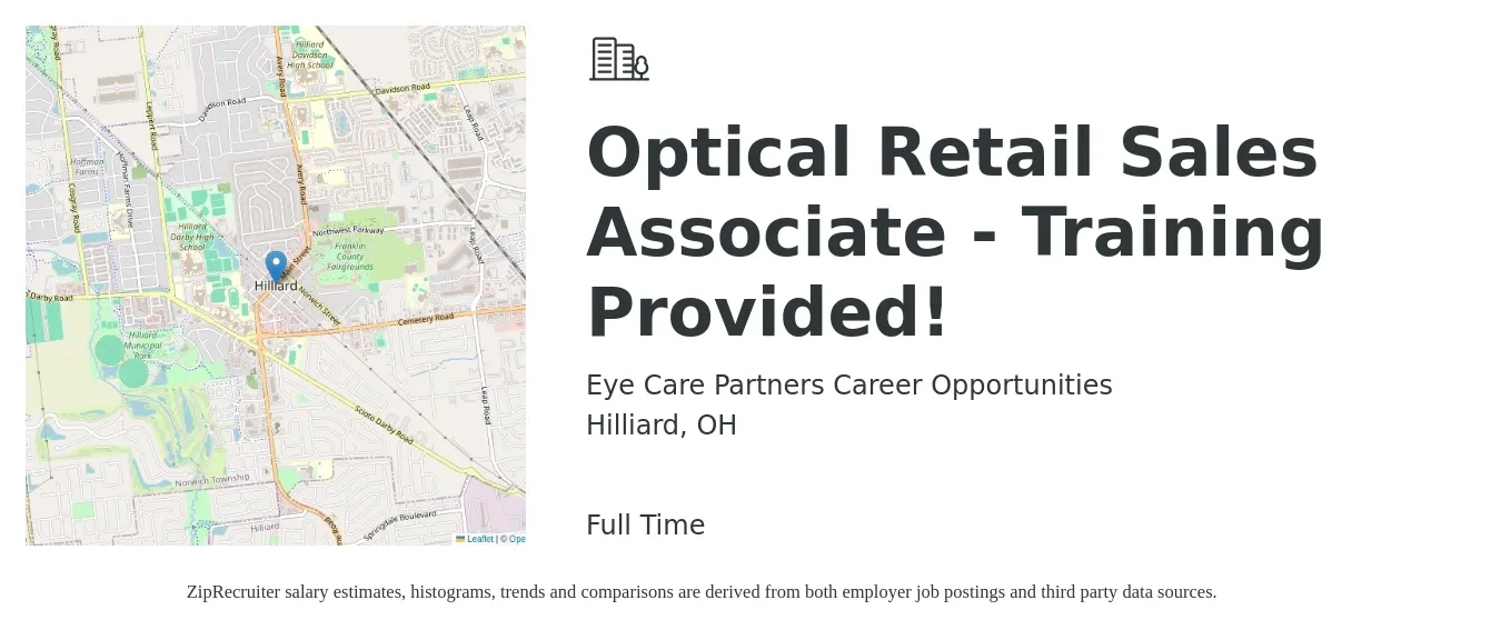 Eye Care Partners Career Opportunities job posting for a Optical Retail Sales Associate - Training Provided! in Hilliard, OH with a salary of $15 to $19 Hourly with a map of Hilliard location.