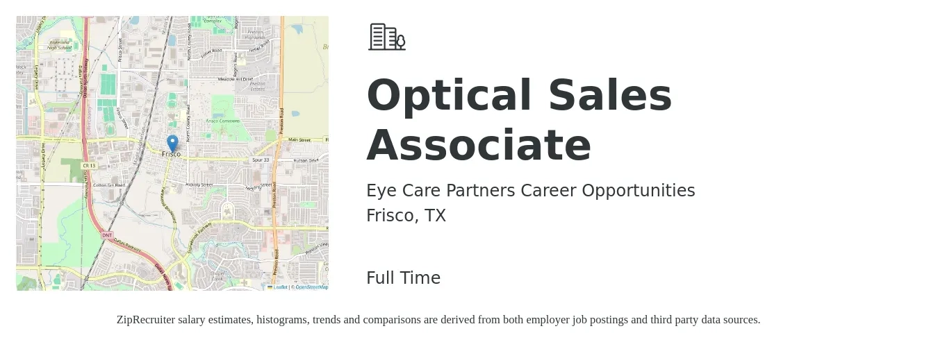Eye Care Partners Career Opportunities job posting for a Optical Sales Associate in Frisco, TX with a salary of $15 to $18 Hourly with a map of Frisco location.