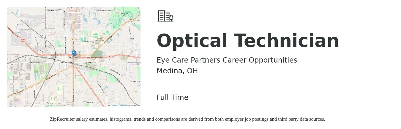 Eye Care Partners Career Opportunities job posting for a Optical Technician in Medina, OH with a salary of $15 to $22 Hourly with a map of Medina location.