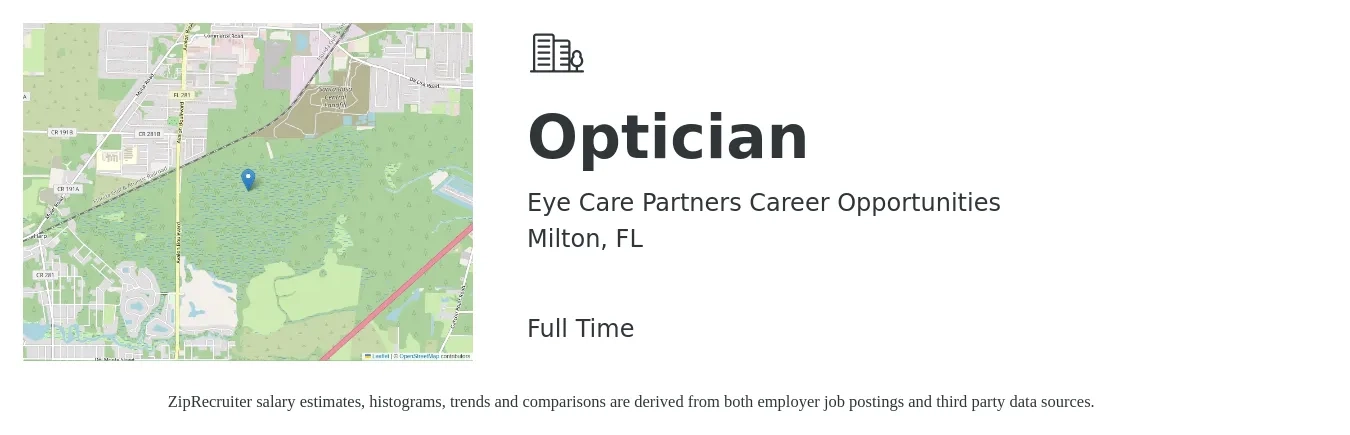 Eye Care Partners Career Opportunities job posting for a Optician in Milton, FL with a salary of $16 to $20 Hourly with a map of Milton location.