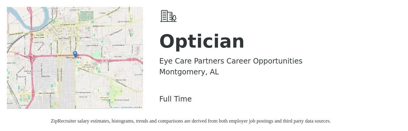 Eye Care Partners Career Opportunities job posting for a Optician in Montgomery, AL with a salary of $17 to $22 Hourly with a map of Montgomery location.