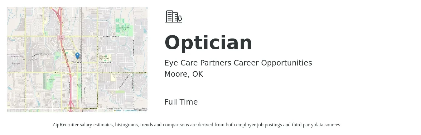 Eye Care Partners Career Opportunities job posting for a Optician in Moore, OK with a salary of $16 to $22 Hourly with a map of Moore location.