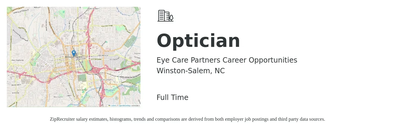 Eye Care Partners Career Opportunities job posting for a Optician in Winston-Salem, NC with a salary of $16 to $20 Hourly with a map of Winston-Salem location.