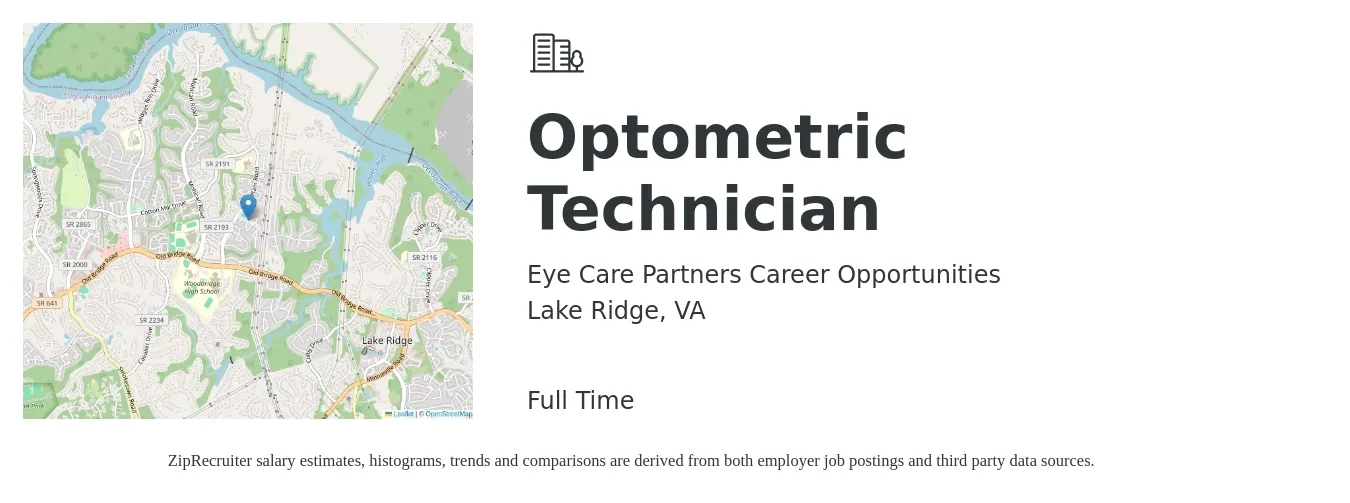 Eye Care Partners Career Opportunities job posting for a Optometric Technician in Lake Ridge, VA with a salary of $16 to $20 Hourly with a map of Lake Ridge location.