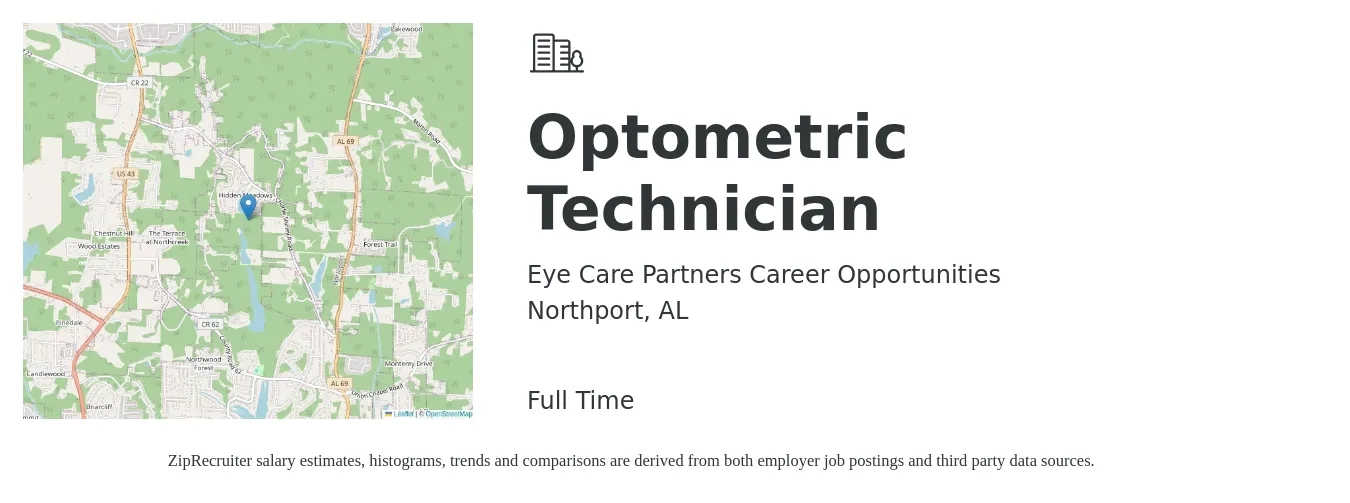 Eye Care Partners Career Opportunities job posting for a Optometric Technician in Northport, AL with a salary of $15 to $19 Hourly with a map of Northport location.