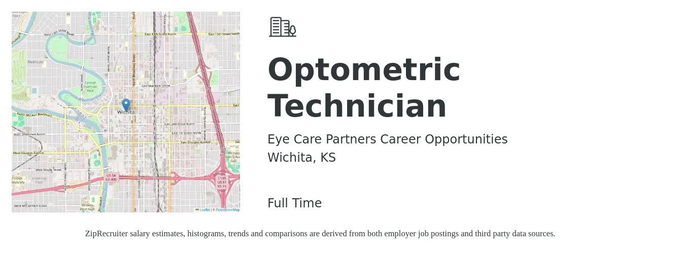Eye Care Partners Career Opportunities job posting for a Optometric Technician in Wichita, KS with a salary of $14 to $18 Hourly with a map of Wichita location.