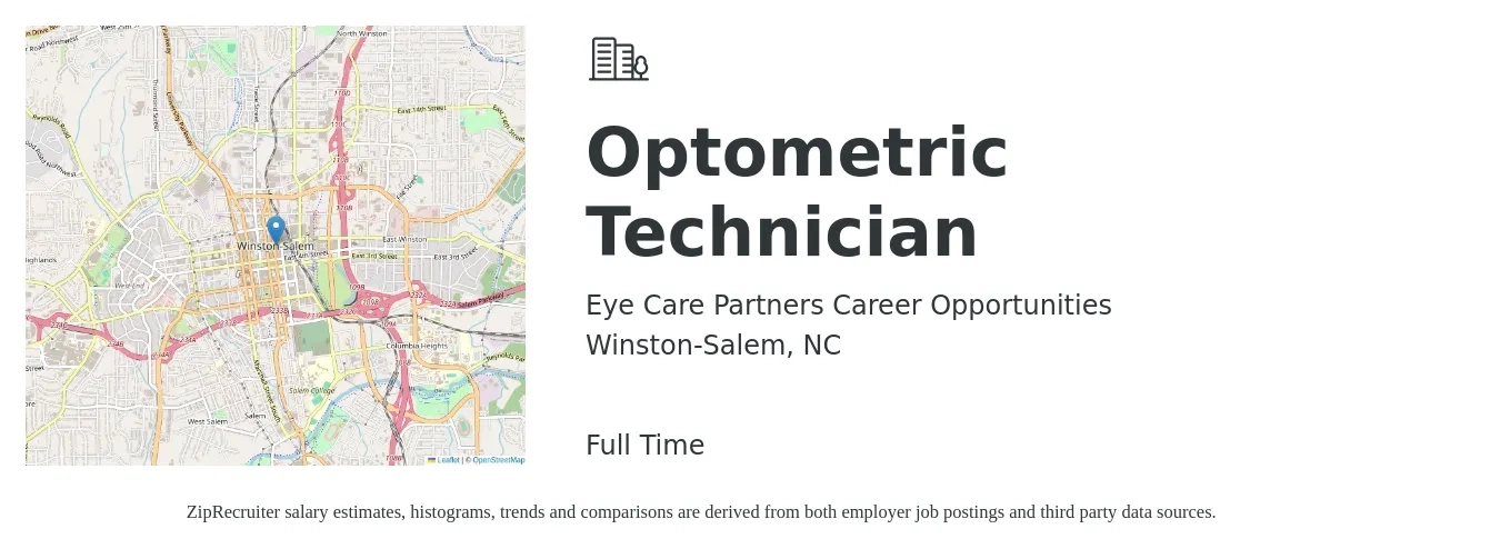 Eye Care Partners Career Opportunities job posting for a Optometric Technician in Winston-Salem, NC with a salary of $15 to $19 Hourly with a map of Winston-Salem location.